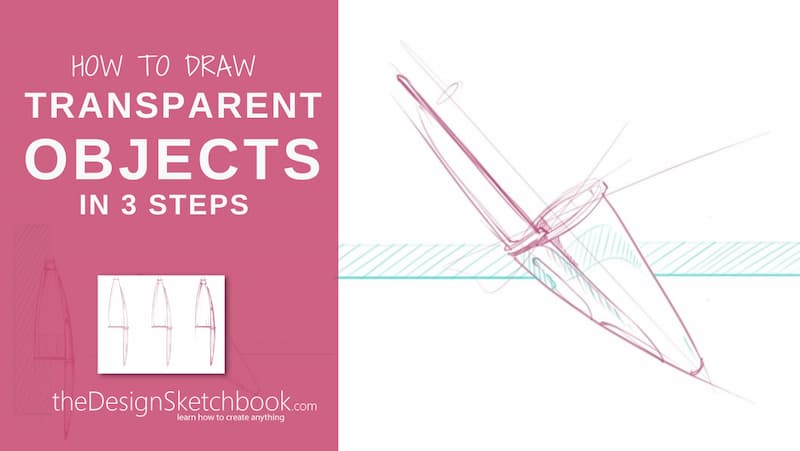 How to draw transparent objects in 3 steps