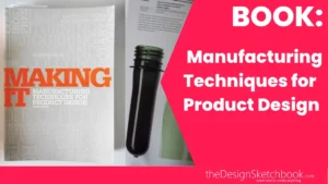 Book 'MAKING IT: Bridges Creativity and Production in Product Design