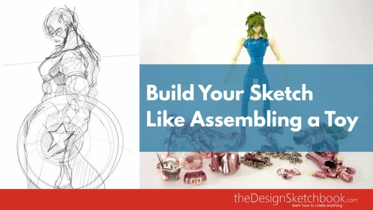 TIP 128 Drawing Strategy: Build Your Sketch Like Assembling a Toy