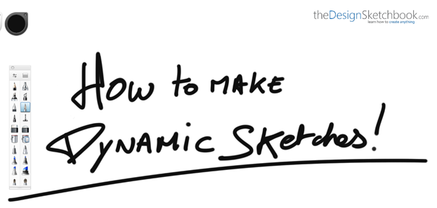 How to make Dynamic sketches