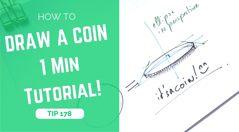 Tip how to draw a coin with the minute tutorial the design sketchbook product and industrial design sketching video tutorial ellipse