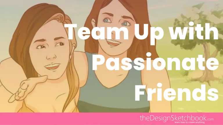 TIP 214 Surround yourself with passionate people to grow your sketching level.