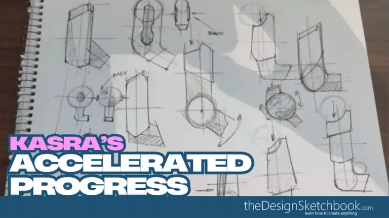 Kasra’s Story Accelerating Design Sketching Skills with Sketch Like The Pros VIP