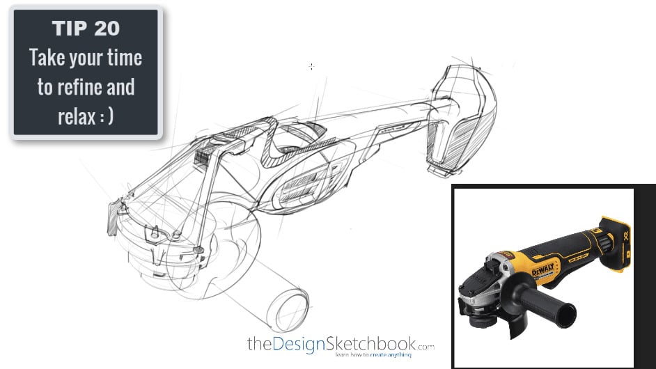 Sketching TIP 20 Take your time to refine and relax