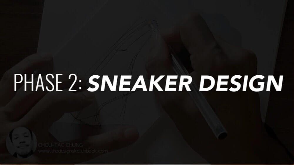 Draw your Sneaker design with a Dynamic style! with your ball point pen - The Design Sketchbook - Design sketching tutorial - Chung Chou-Tac j
