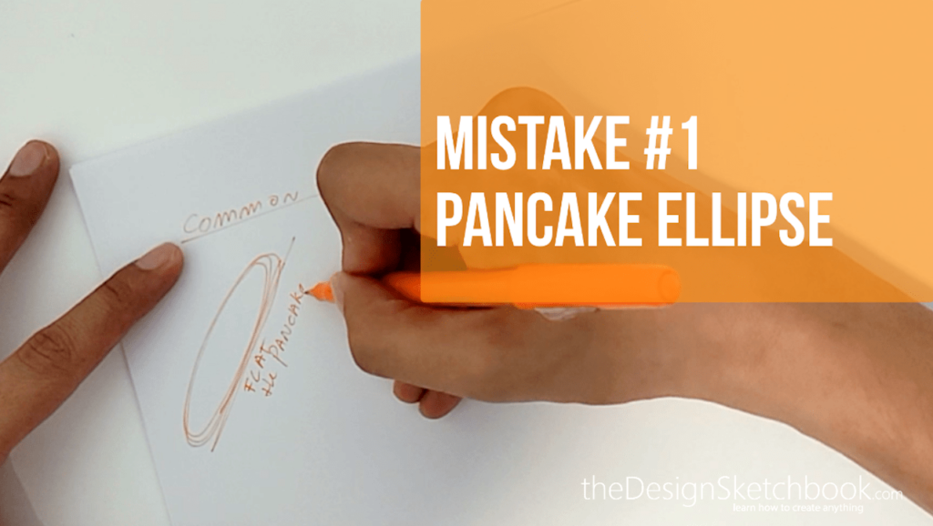 MISTAKE #1 🥞 PANCAKE ELLIPSE