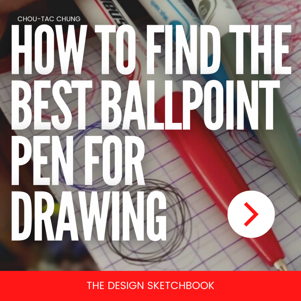 how to find the best ballpoint pen for drawing