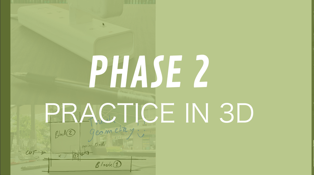 Phase 2 Practice in 3D