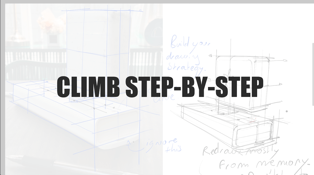 Climb step-by-step