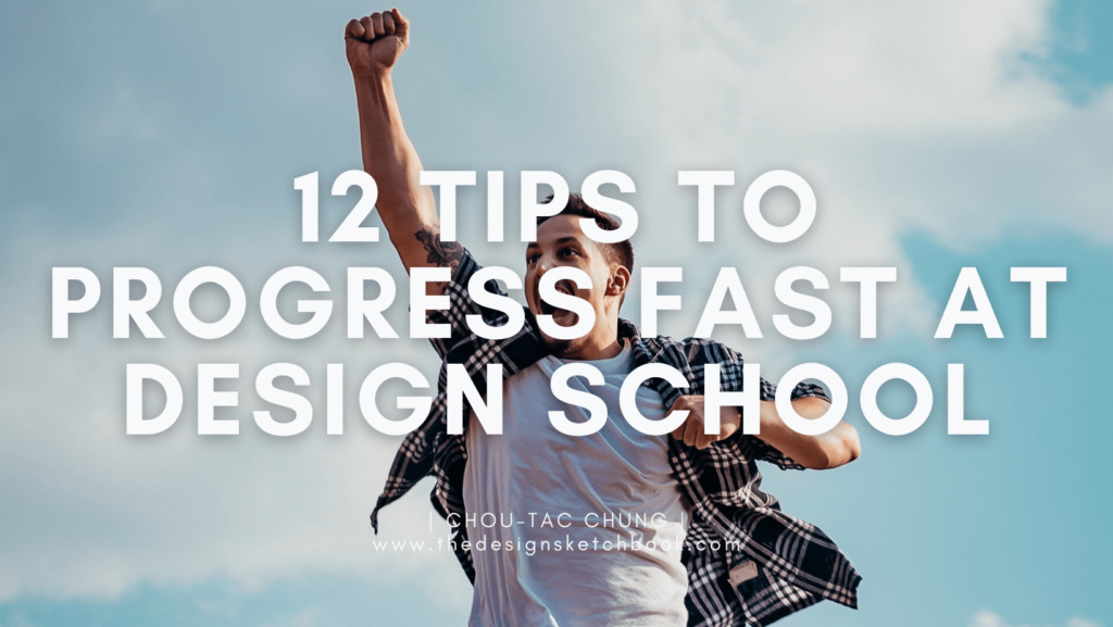 How to Speed Up Your Design Progress as a Student