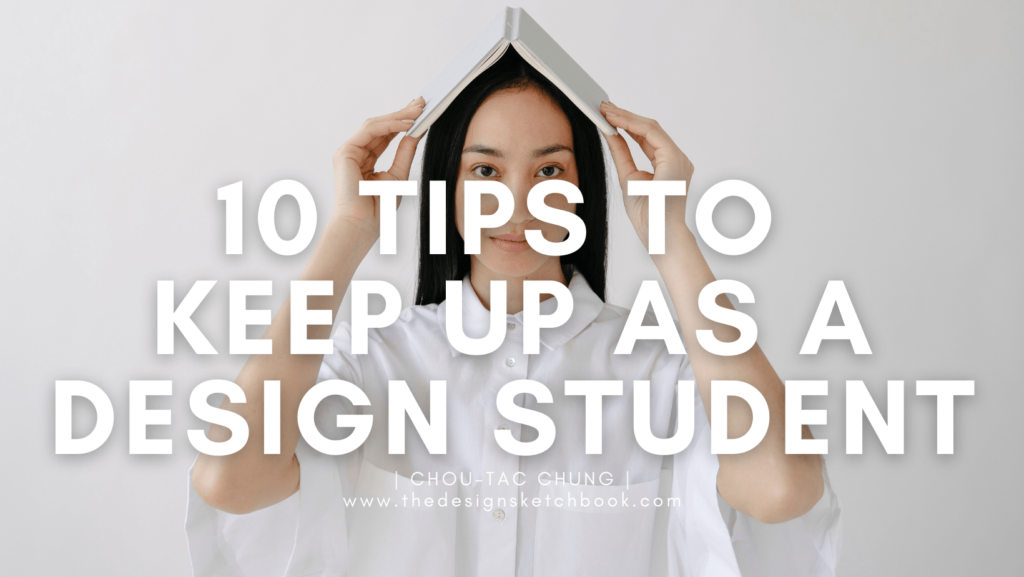 10 Tips for Industrial Design Students Who Want to Be Successful