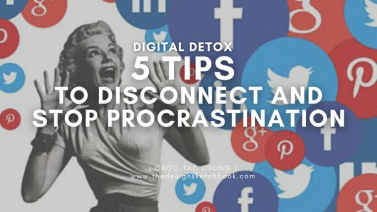 TIP 301 5 Practical Tips to Disconnect and Stop Procrastinating as a Designer
