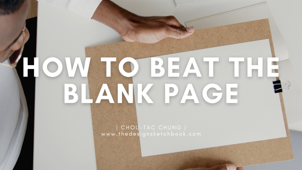 How to beat the blank page