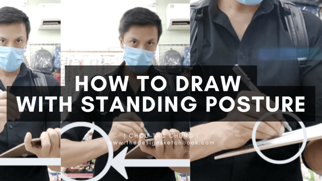 How to draw with standing posture