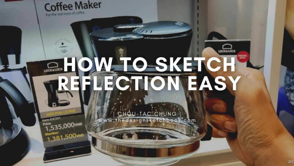 How to sketch reflection easy