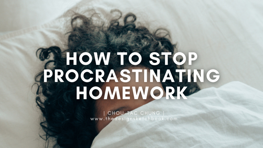 How to stop procrastinating homework