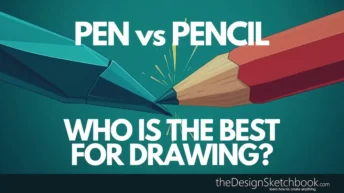 Pen vs Pencil. Which one is better for drawing?