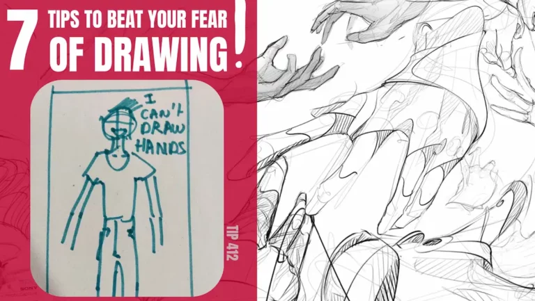 TIP 412 7 TIPS to Beat Your Fear of Drawing Tough Subjects (i.e. Hands)