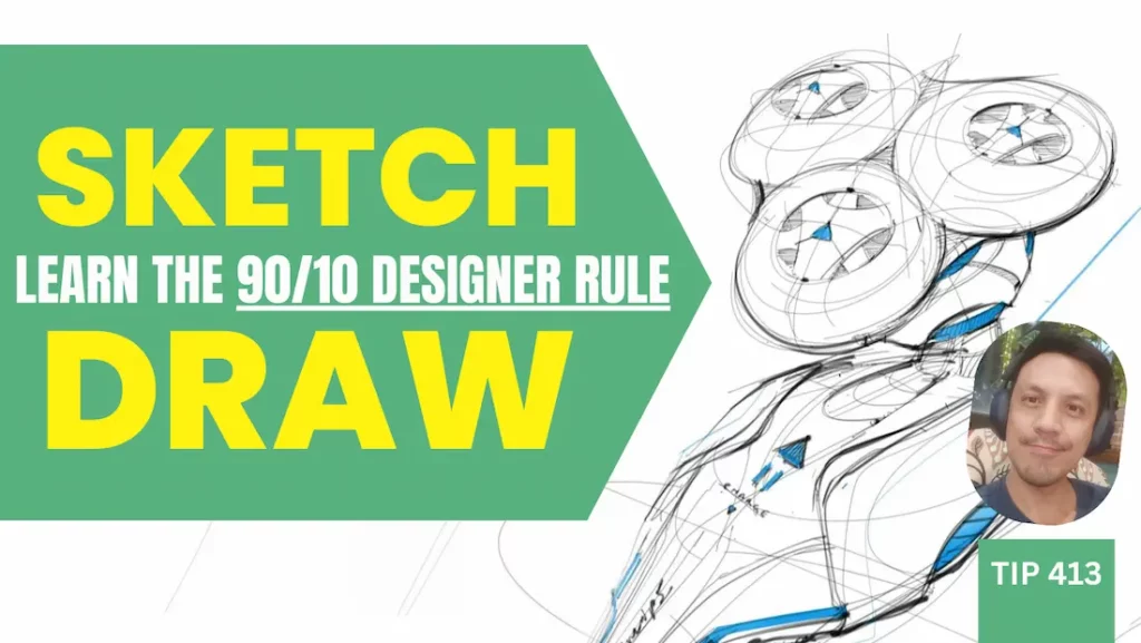 TIP 413 What is the Difference Between Sketching and Drawing? (Industrial Designer Point of View)